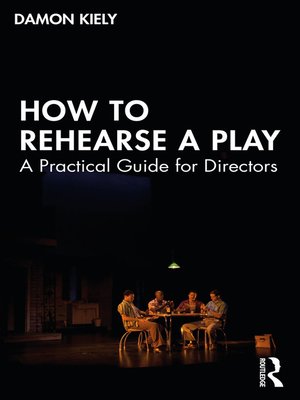 cover image of How to Rehearse a Play